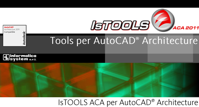 IsTOOLS ACA 2011 per AutoCAD<sup>®</sup> Architecture