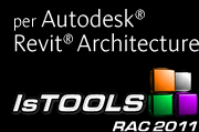 IsTOOLS RAC 2011 per Autodesk® Revit® Architecture