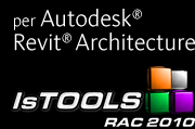 IsTOOLS RAC 2010 per Autodesk® Revit® Architecture